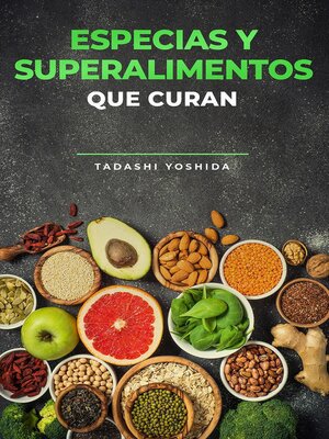 cover image of Especias y superalimentos que curan